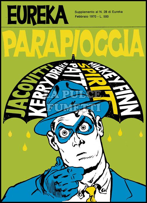EUREKA SUPPLEMENTO # 10 - EUREKA PARAPIOGGIA - SUPPLEMENTO A EUREKA 28 - 02/1970